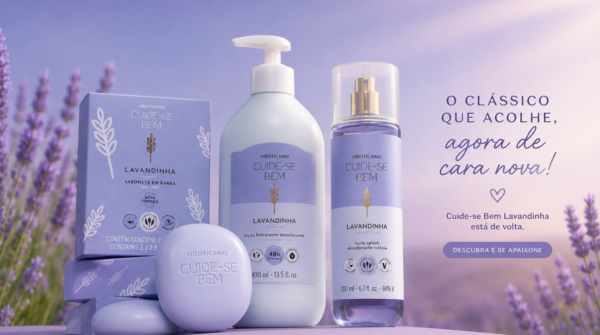 O Boticário relança Cuide-se Bem Lavandinha e aposta na tendência de fragrâncias de bem-estar