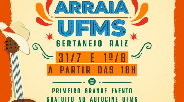 Arraiá UFMS 2026 terá dois dias de programação gratuita com música, gastronomia e cultura regional em Campo Grande